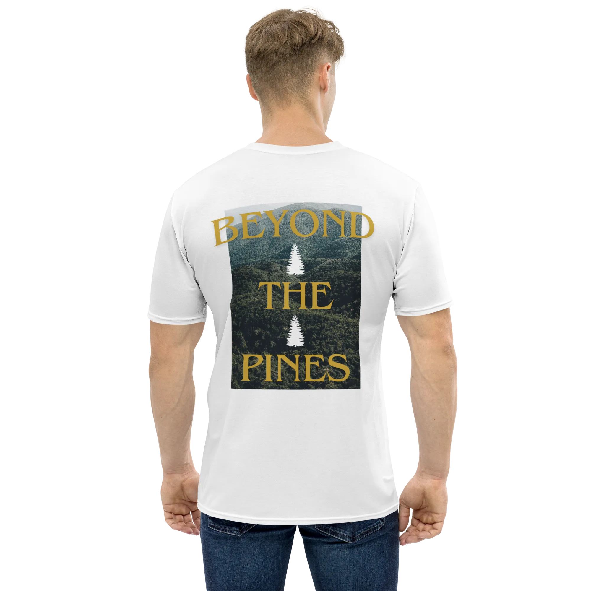 CA   Beyond the Pines Homines T-shirt